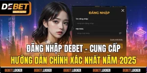 đăng nhập Debet